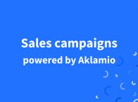 Sales Campaigns powered by Aklamio