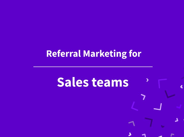 Referral Marketing for Sales Teams